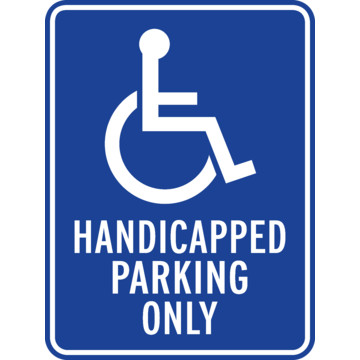 Handicapped Only Disabled Parking Sign, Reflective, 18 x 24 | HD Supply